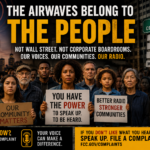 Radio Deregulation: Another Bad Idea Disguised as Modernization Before the FCC Gives Broadcasters More Stations, Ask What Happened Last Time The Airwaves Belong to the People — Not Wall Street